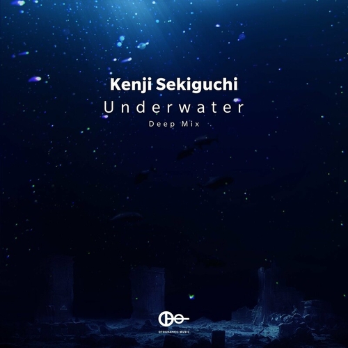 Kenji Sekiguchi - Underwater (Deep Mix) [OTO074]